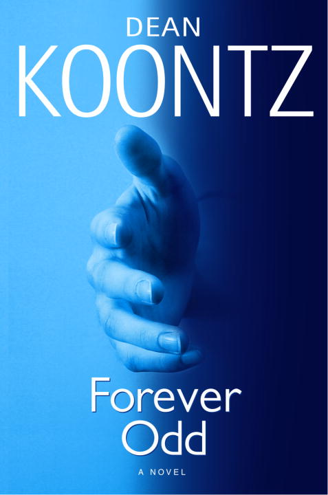 Dean R. Koontz/Forever Odd